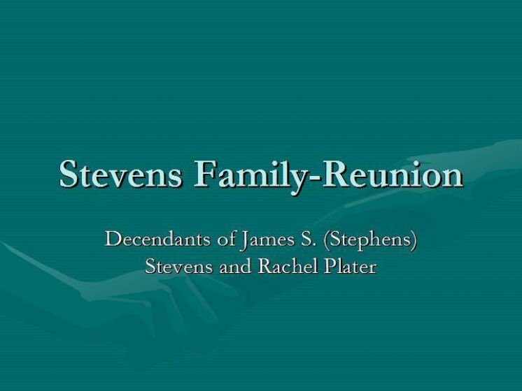 Stevens Family Reunion